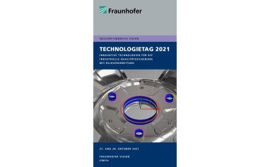 Die 13. Fraunhofer Vision-Technologietage finden vor Ort in Fürth statt