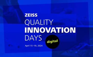 Zeiss startet eigene Messereihe Quality Innovation Days