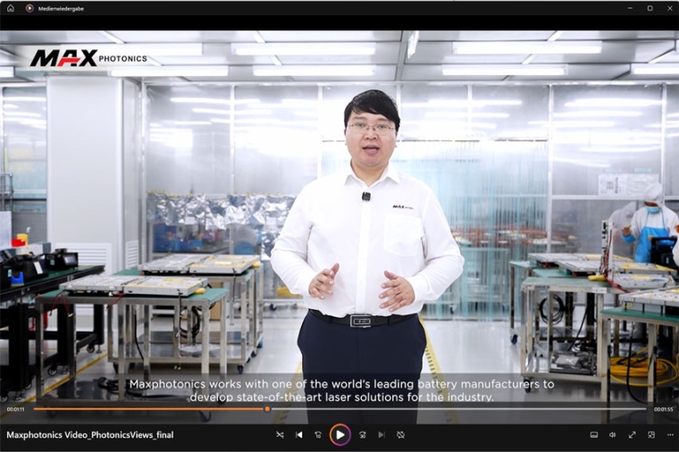 “Maxphotonics works with one of the world’s leading battery manufacturers...