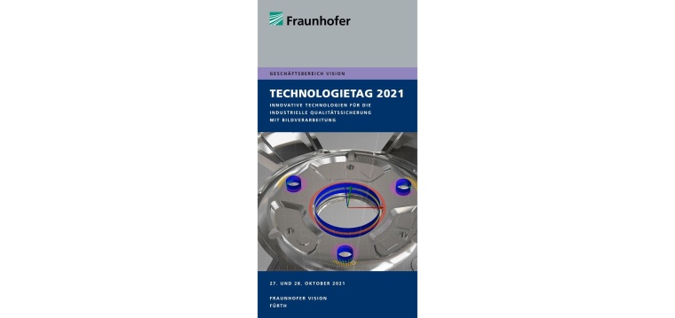 Der Fraunhofer Geschäftsbereich Vision veranstaltet am 27. und 28. Oktober...
