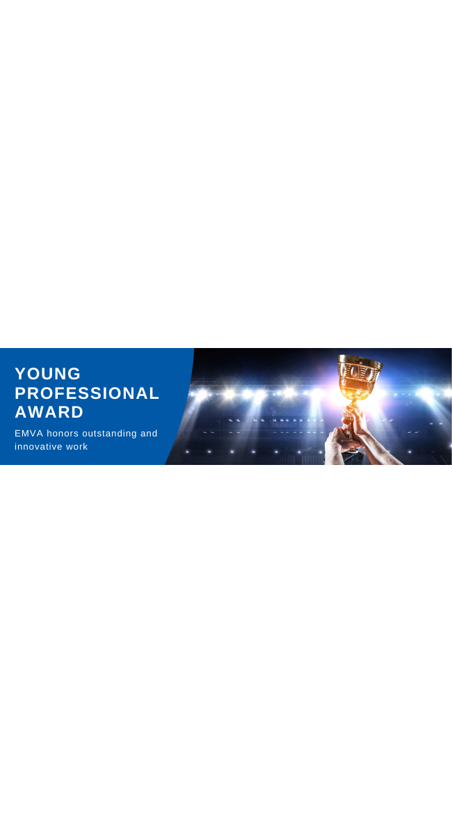 Die Ausschreibungsphase für den EMVA Young Professional Award 2022 hat...