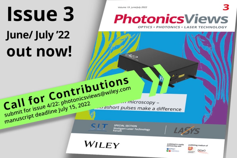 PhotonicsViews issue 3/2022 is out! Book ads and submit contributions for issue...
